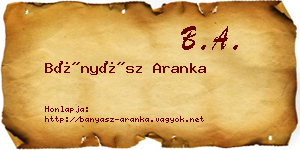 Bányász Aranka névjegykártya